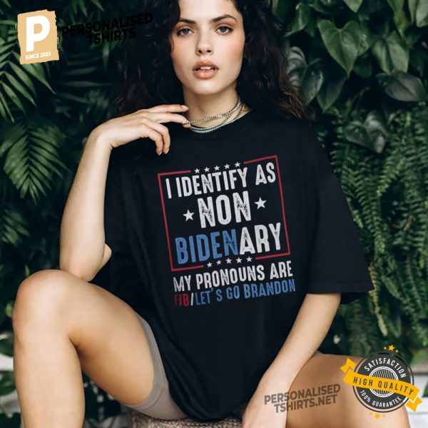 I Identify As Non Bidenary My Pronouns Are FJB Vintage Funny Joever Biden Shirt 2