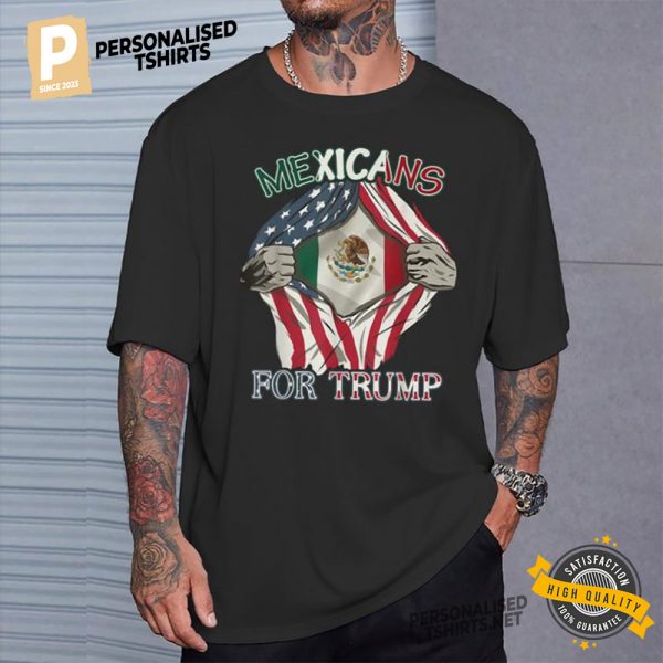 Mexicans For Trump 2024 Mexico Support Trump Shirt 2