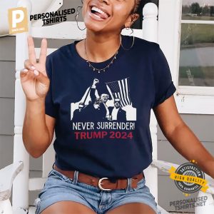 Never Surrender Donald Trump Assassination Shirt 2