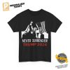 Never Surrender Donald Trump Assassination Shirt 3