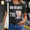 She Wants The D Funny Trump 2024 Shirt 2