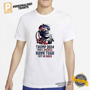 Trump 2024 Make America Hawk Tuah Spit On Biden Funny Shirt 1