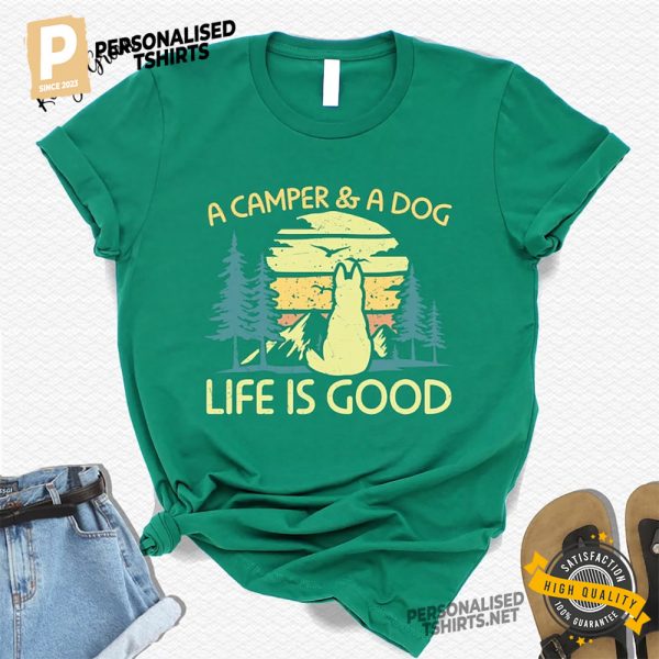 A Camper & A Dog Life Is Good Vintage Camping Comfort Colors Shirt 2