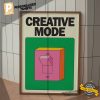 Creative Mode On wall art prints 2