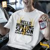 Hello Hunting Season Outfit Funny Gift To Wife 2