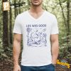 Life Was Good Dinosaur Extinction Vintage 90s Shirt 2