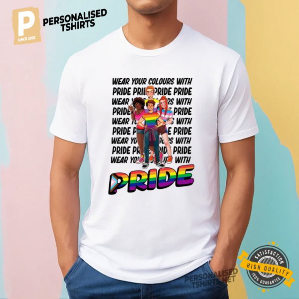 Wear Your Colours With Pride lgbtq pride shirt 3