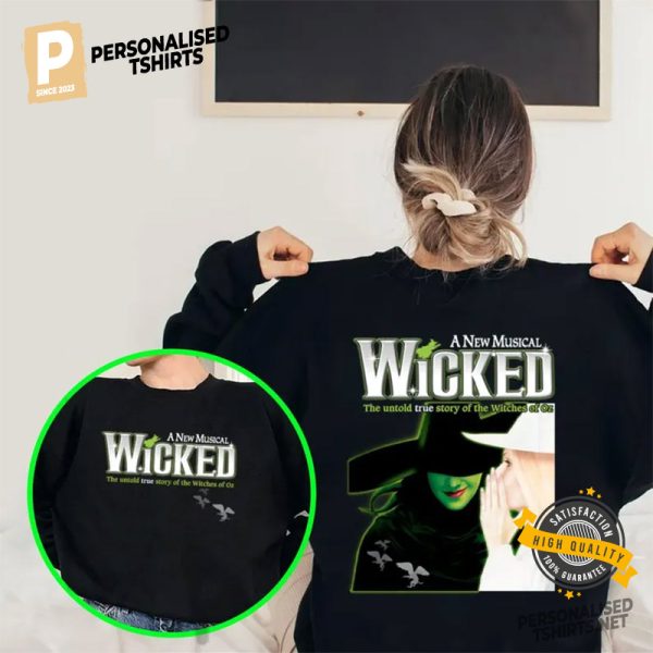 A New Musical Wicked The Untold Story Of The Witches Of Oz Shirt 2