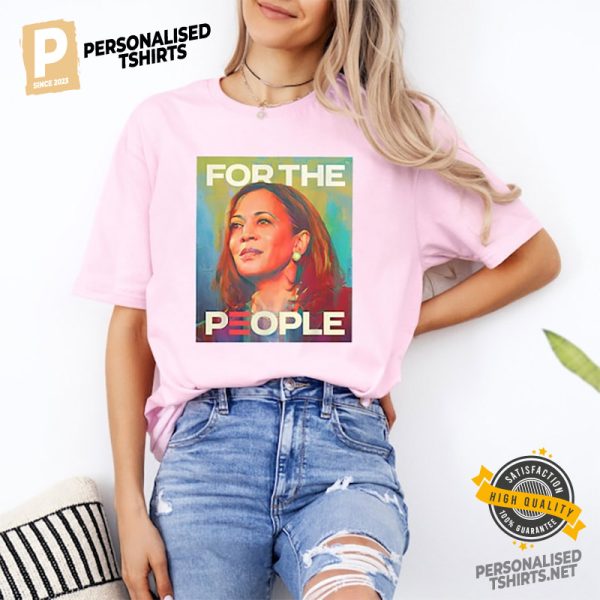 Kamala Harris For The People 2024 Madam President Comfort Colors Shirt 2