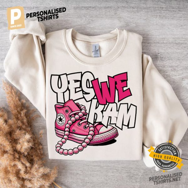 Yes We Kam Pink Shoe Kamala Harris Shirt 3