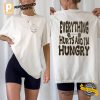 Everything Hurts And I'm Hungry Funny Workout Shirt