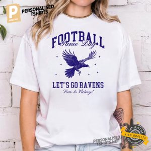 Football Game Day Let's Go Ravens NFL T shirt 1