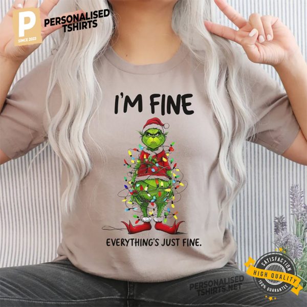 Funny Grinch I'm fine Christmas Comfort Colors Shirt 3