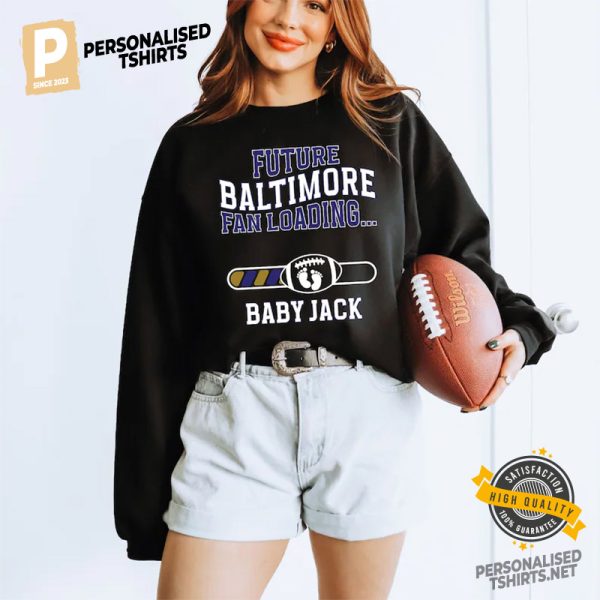 Future Baltimore Fan Loading NFL Shirt 1