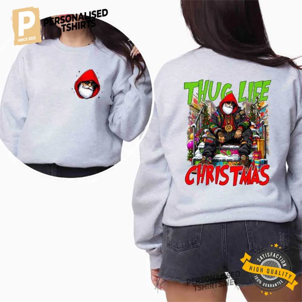 Thug Life Santa Claus Streetwear Christmas 2 Sided T shirt 3