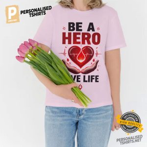 Be a Hero Give Life, Blood Donation Comfort Colors Tee 2