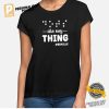 Braille Blind Gift T shirt 1