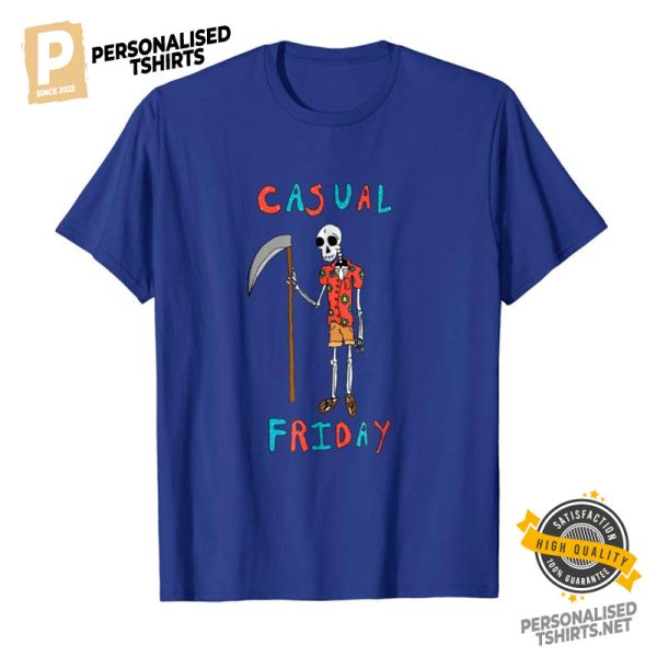 Casual Friday Funny Death Comfort Colors Shirt 1