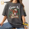 Come In Know Me Better Man Christmas Shirt 2