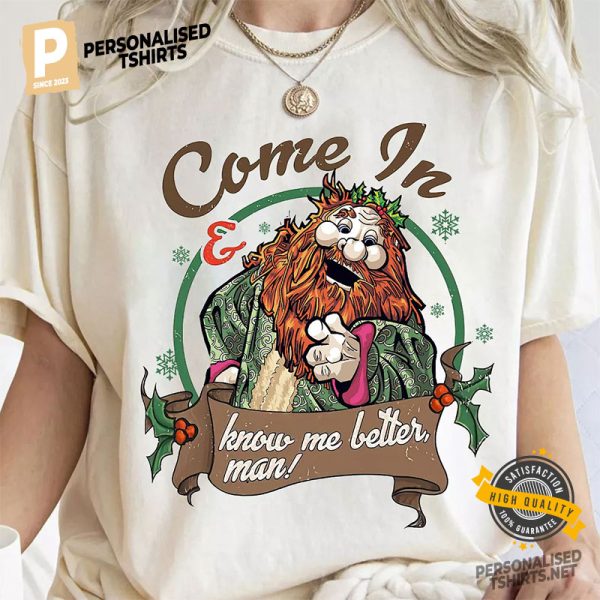 Come In Know Me Better Man Christmas Shirt 3