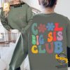 Cool Big Sis Club Funny Sibling Two Sided Shirt 2