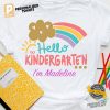 Cutom Hello Kindergarten I'm Name Shirt 1