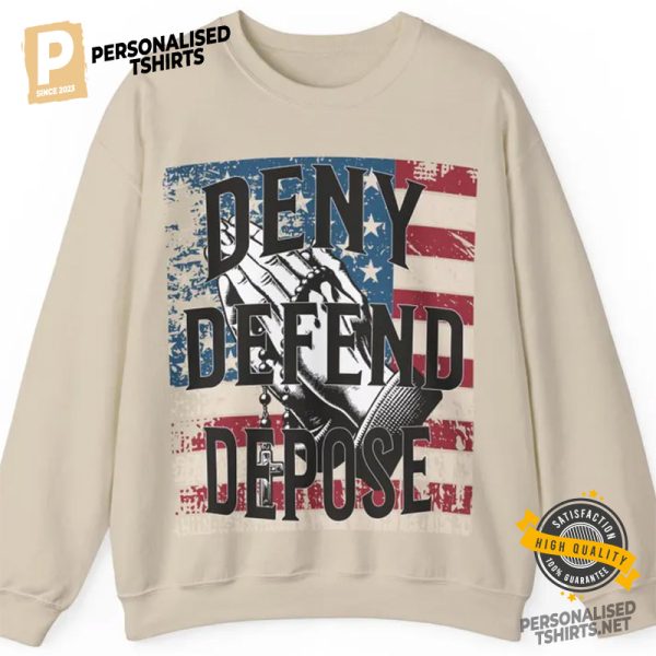 Deny Defend Depose Protest Activist shirt 1