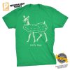 Dill Doe Pickle Bambi Meme Shirt 2