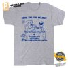 Drink Till You Believe Funny Bigfoot Pub T shirt 3