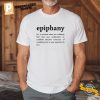 Epiphany Definition Basic Shirt 1