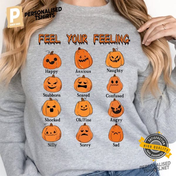 Feel Your Feelings Halloween Mental Health Shirt