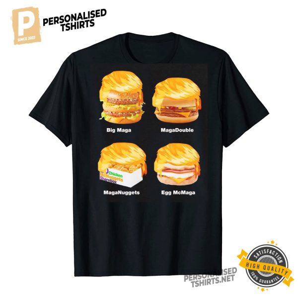 Food Burgers X Trump hair Big Maga shirt 1