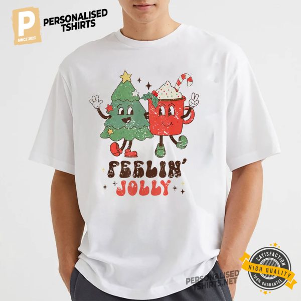 Funny Christmas, Tree Xmas  Feeling Jolly  Shirt