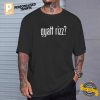 Funny Gyatt Rizz T Shirt 2023 Slang Shirt