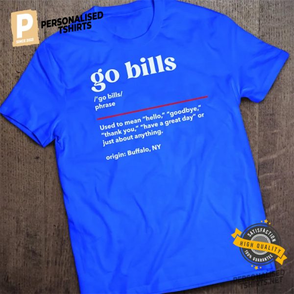 GO BILLS Buffalo Bills T shirt