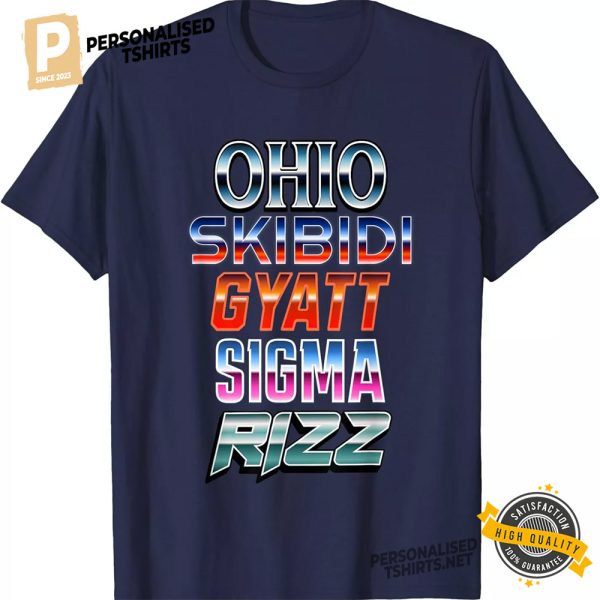 Gen Z Funny Slang Ohio Skibidi Gyatt Sigma Rizz T Shirt 3