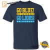 Go Blue on Saturday, Go Lions on Sunday Gameday Shirt 3