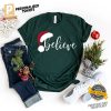 Hat Christmas Believe Shirt 2