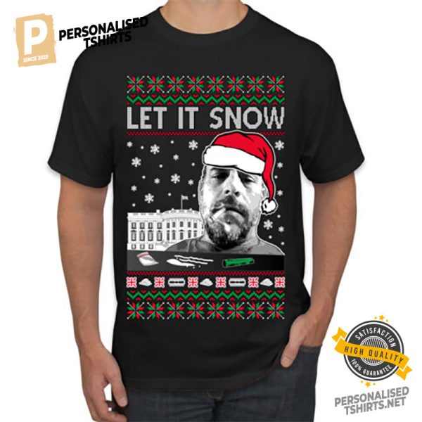 Hunter Let It Snow Biden Christmas Shirt 1