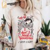 I Don't Need a Valentine I Need A Nap Comfort Colors Shirt 3