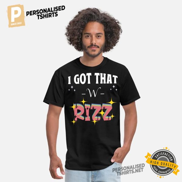 I Got That W Rizz on Men's Tshirt