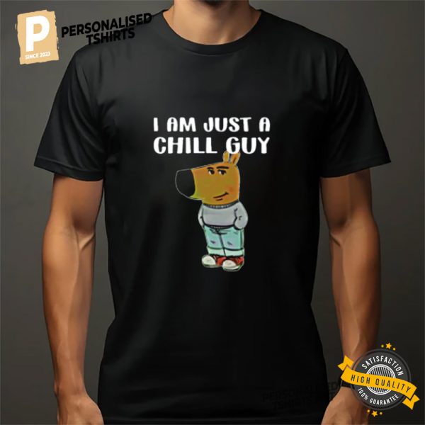 Im Just A Chill Guy Humanize Brown Dog Shirt 2