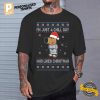 I'm Just A Chill Guy Who Likes Christmas Ugly Christmas T Shirt 3