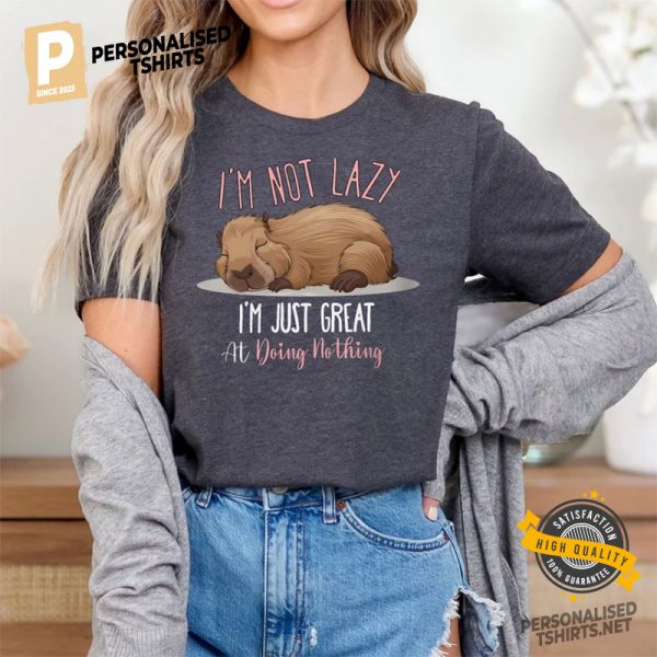 I'm Just Great At Doing Nothing Joke Capybara Comfort Colors T shirt 4