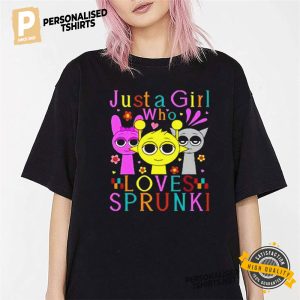 Just A Girl Who Loves Sprunki T shirt 1