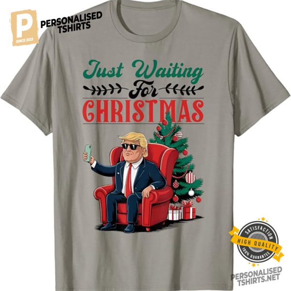 Just Waiting For Xmas Funny Trump Comfort Colors Tee 5