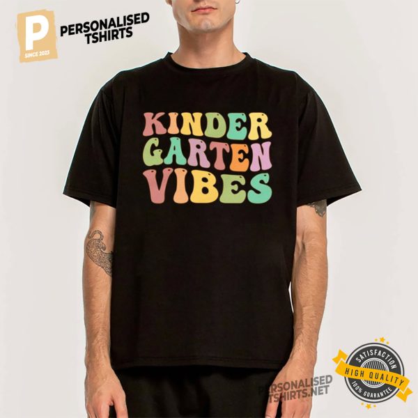 Kindergarten Garten Vibes Shirt