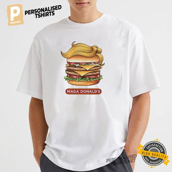 MAGA Donald's Burger T Shirt 1