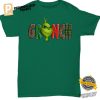 Mr Grinch Grinchmas Shirt 2