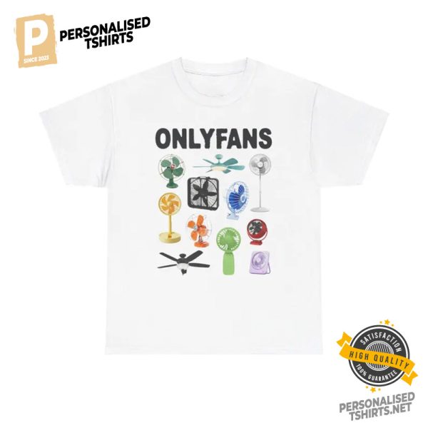 ONLYFANS Cursed Funny Adult Meme Shirt 3